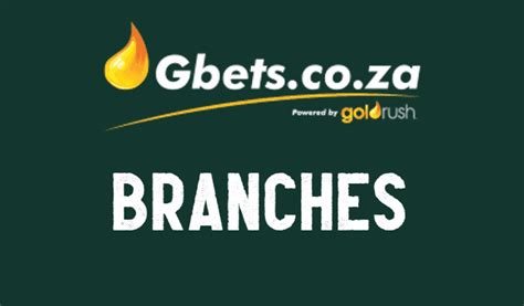 G bets branches in gauteng